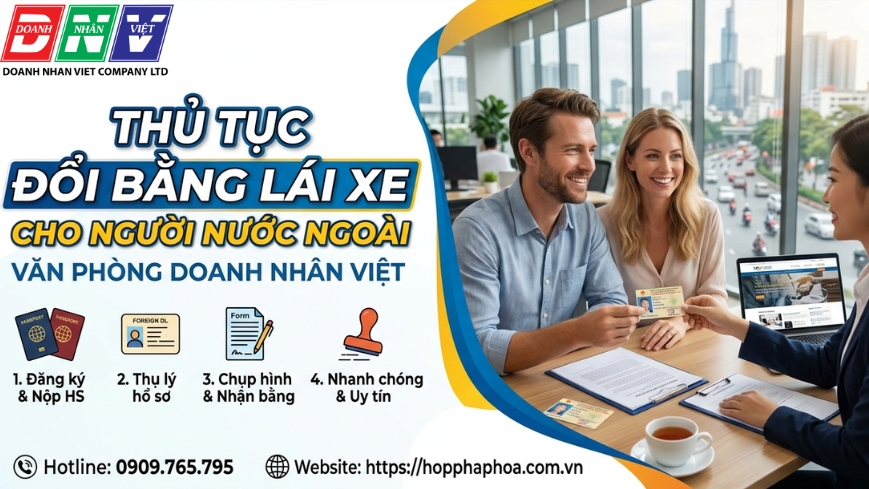 Thủ tục đổi bằng lái xe cho người nước ngoài