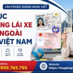 Thủ tục đổi bằng lái xe nước ngoài sang Việt Nam