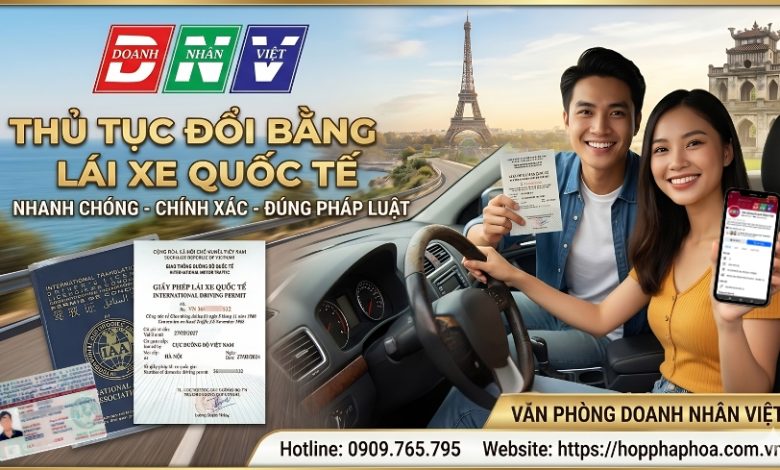 Thủ tục đổi bằng lái xe quốc tế