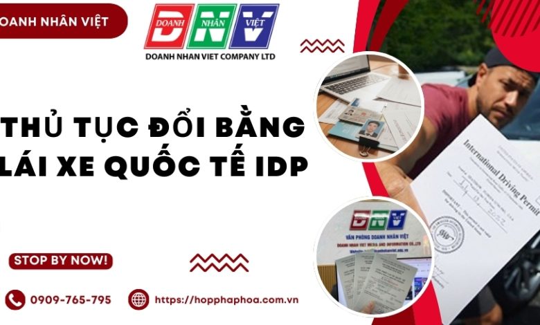Thủ tục đổi bằng lái xe quốc tế IDP