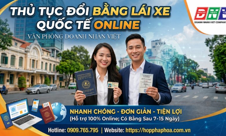 Thủ tục đổi bằng lái xe quốc tế online