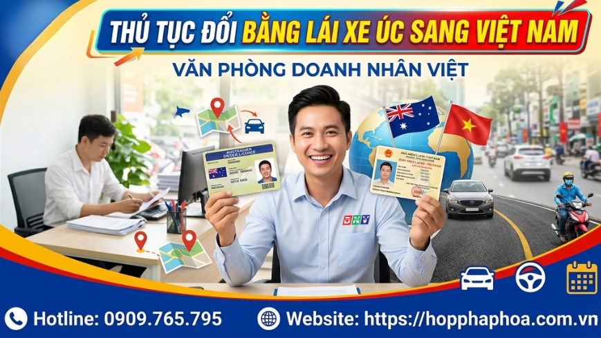 Thủ tục đổi bằng lái xe Úc sang Việt Nam