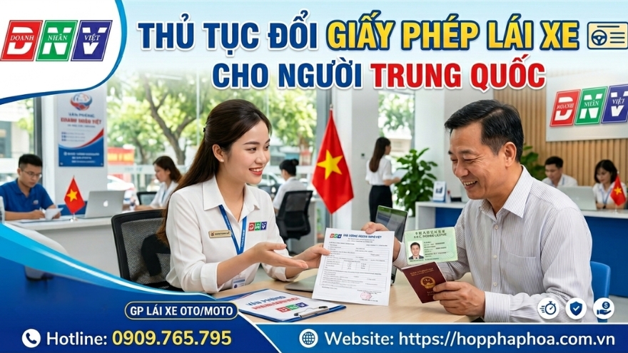 Thủ tục đổi giấy phép lái xe cho người Trung Quốc