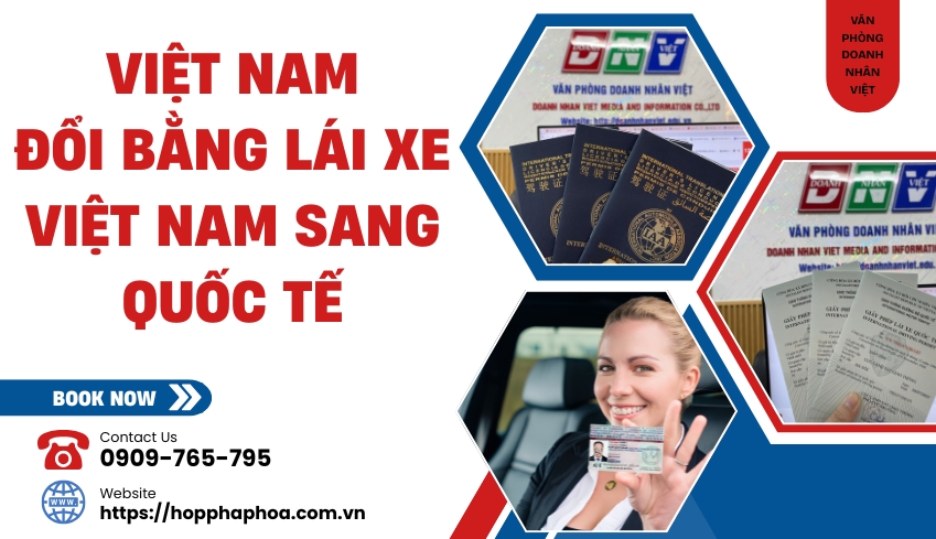 Việt Nam đổi bằng lái xe Việt Nam sang quốc tế
