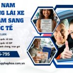 Việt Nam đổi bằng lái xe Việt Nam sang quốc tế
