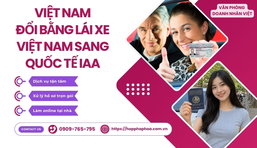 Việt Nam đổi bằng lái xe Việt Nam sang quốc tế IAA