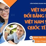 Việt Nam đổi bằng lái xe Việt Nam sang quốc tế IAA