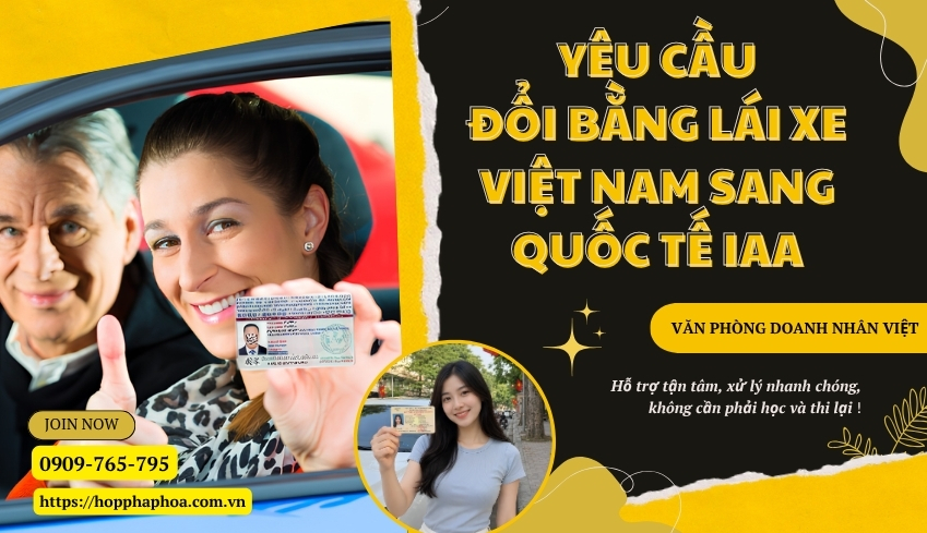 Yêu cầu đổi bằng lái xe Việt Nam sang quốc tế IAA