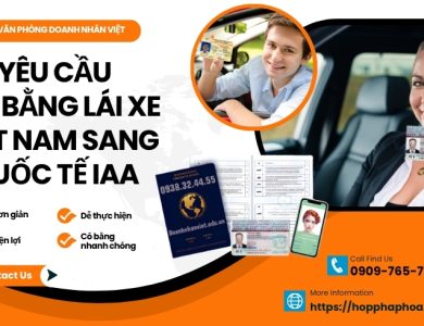 Yêu cầu đổi bằng lái xe Việt Nam sang quốc tế IAA